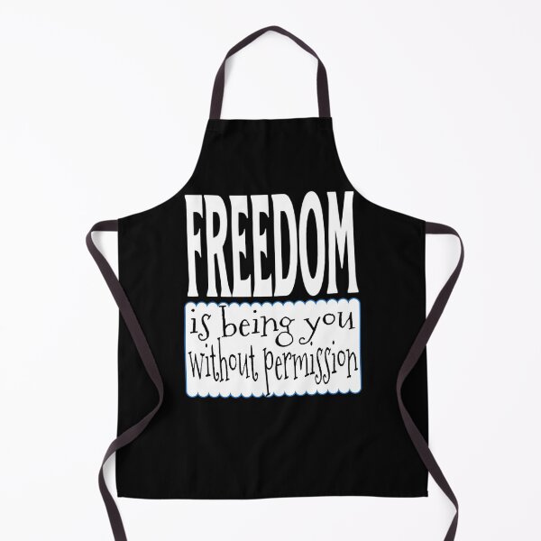 Item preview, Freedom Is Being You Without Permission Text Based designed and sold by DivineHaven.