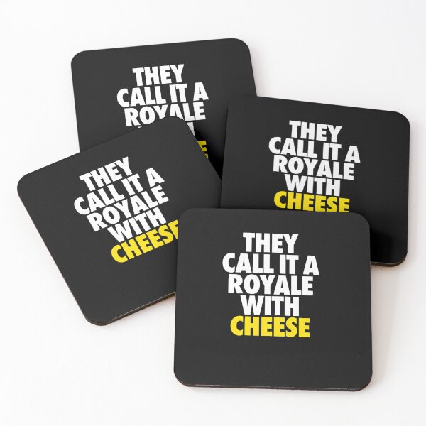 Item preview, They Call it a Royale with Cheese  	 designed and sold by pyejkzem29.