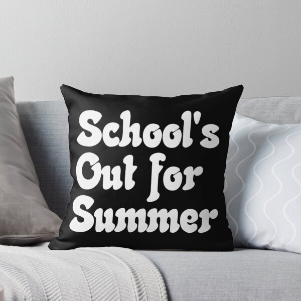 Item preview, School's Out for Summer  	 designed and sold by cslchduqhkp11.
