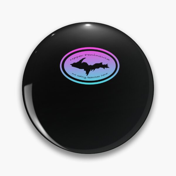Item preview, UP Upper Peninsula NO SALTY BEACHES HERE Ombre Graphic Yooper 906  	 designed and sold by wsvzzfxzwad89.