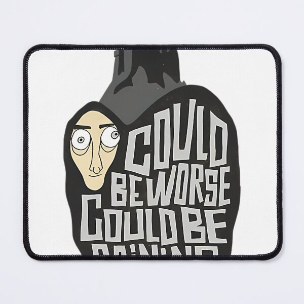 Item preview, Could Beworse Could Be Raining designed and sold by CoriHickman65.