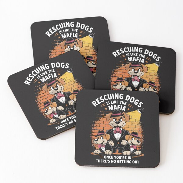 Item preview, Rescuing Dogs Is Like The Mafia designed and sold by Ikwalima.