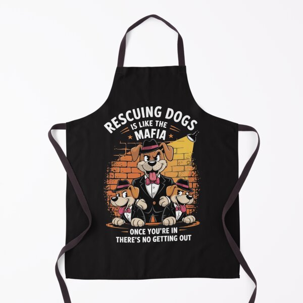 Item preview, Rescuing Dogs Is Like The Mafia designed and sold by Ikwalima.