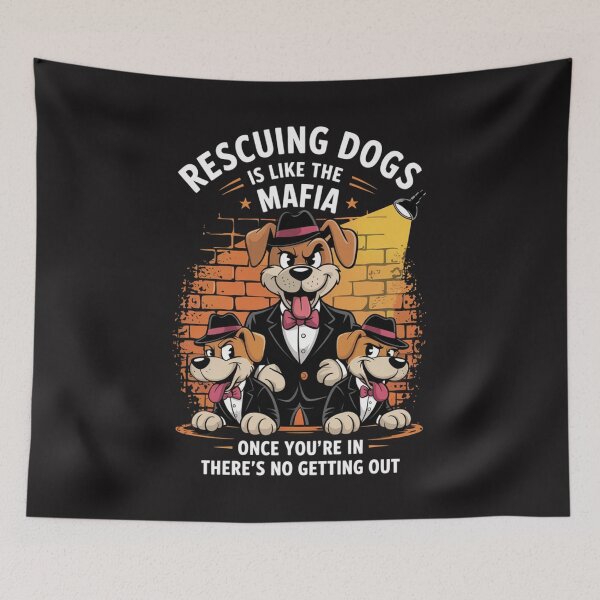 Item preview, Rescuing Dogs Is Like The Mafia designed and sold by Ikwalima.