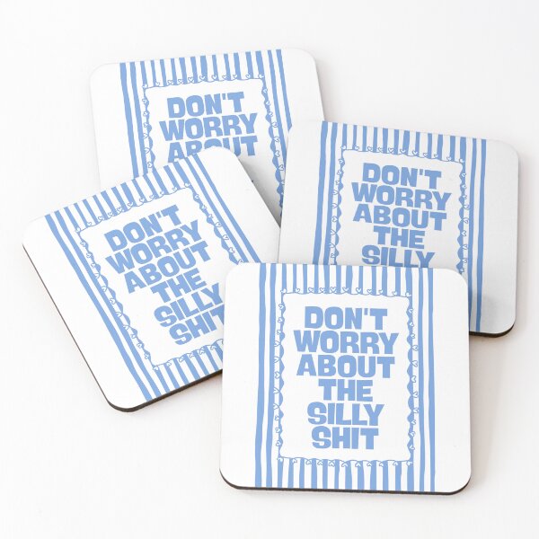 Item preview, Don’t Worry About The Silly Shit designed and sold by Dondonmart.