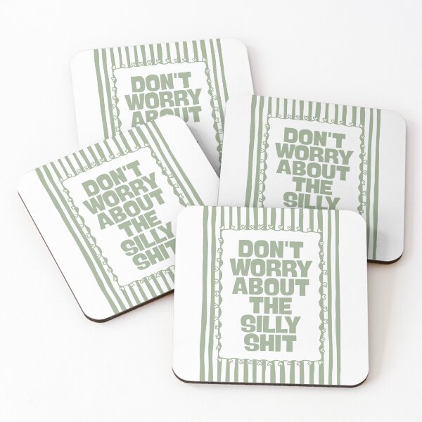 Item preview, Don’t Worry About The Silly Shit in Sage Green designed and sold by Dondonmart.