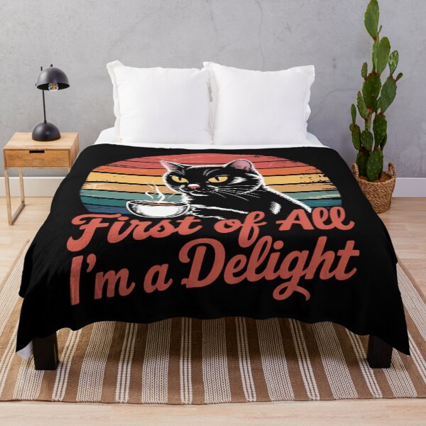 Item preview, First Of All I'm A Delight Sarcastic Angry Cat Coffee Lover designed and sold by Bandikonsalez.