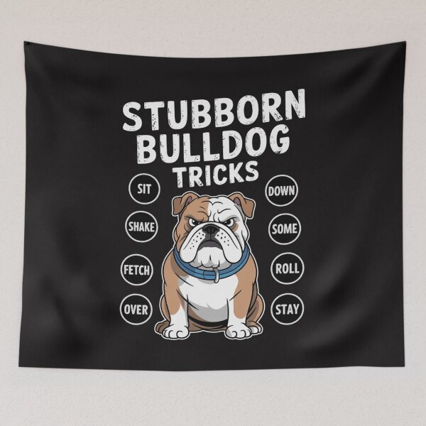 Item preview, Stubborn Bulldog Tricks designed and sold by Ikwalima.
