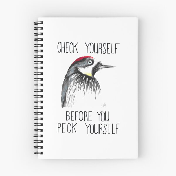 Item preview, Check Yourself Before You Peck Yourself (Acorn Woodpecker) 	 	 designed and sold by ufbsouettb9.