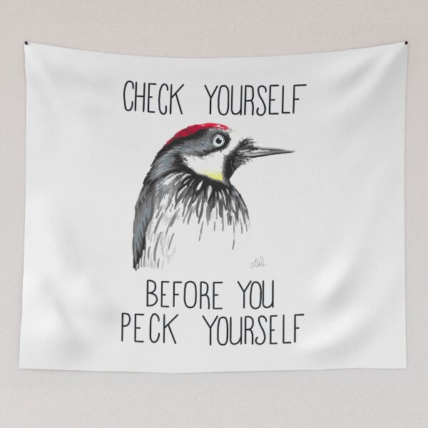 Item preview, Check Yourself Before You Peck Yourself (Acorn Woodpecker) 	 	 designed and sold by ufbsouettb9.