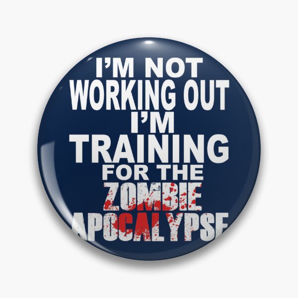 Item preview, Training For The Zombie Apocalypse   designed and sold by Violetpouadams.