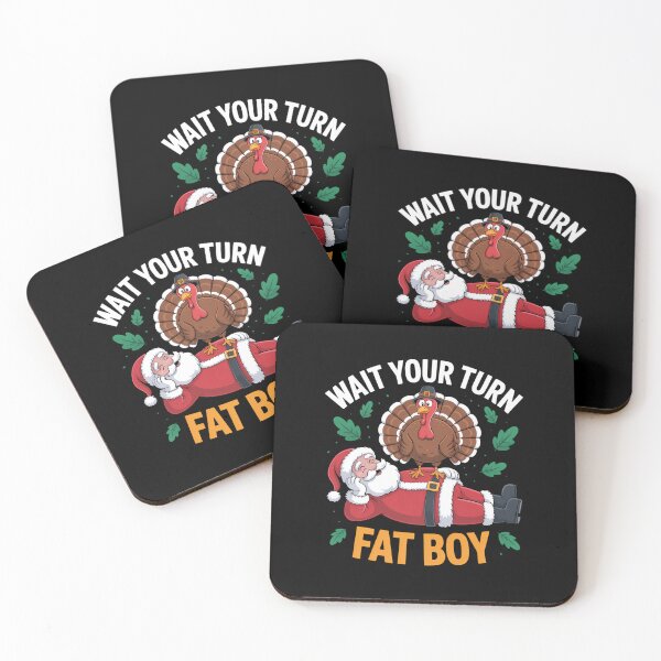 Item preview, Funny Thanksgiving Christmas Turkey vs Santa Wait Your Turn Fat Boy designed and sold by ValerieRodrigue.