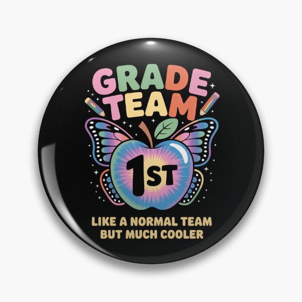 Item preview, 1st First Grade Team Like A Normal Team But Much Cooler designed and sold by TrinaEspinoza.