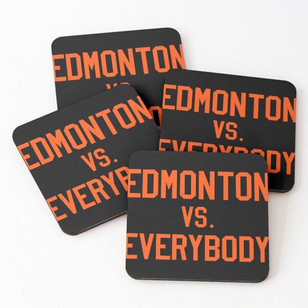 Item preview, Edmonton Vs. Everybody designed and sold by Nirmalattjkl.