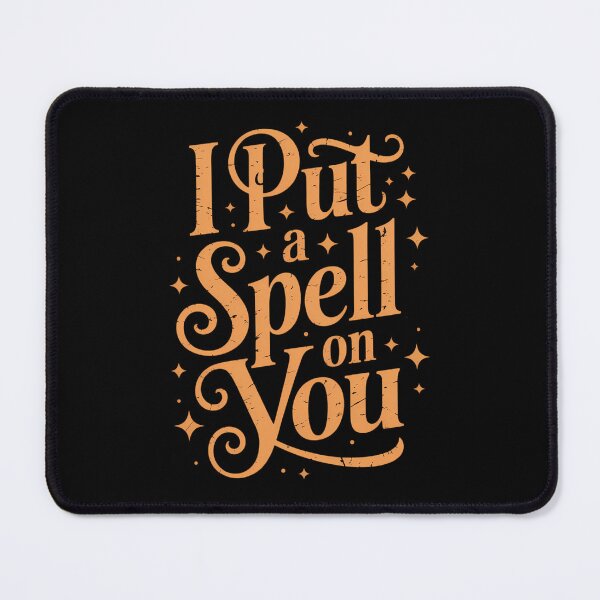 Item preview, I Put A Spell On You Cute Halloween Saying Witch designed and sold by ValerieRodrigue.