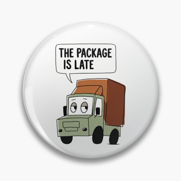 Item preview, Late Package Delivery Truck  | Deadpan Moodzu Relatable Humor - Otis designed and sold by Moodzu.