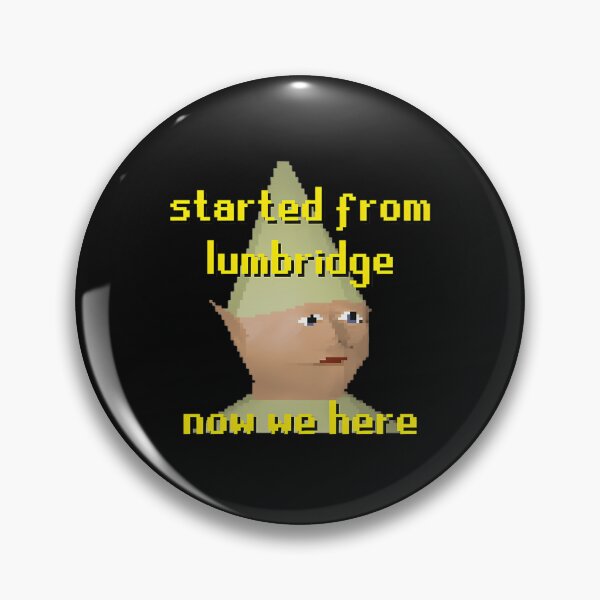 Item preview, Gnome Child Started From Lumbridge Parody Funny Gamer designed and sold by NatalieNeipert2.