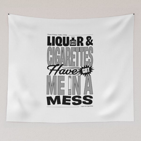 Item preview, Liquor And Cigarettes Chase And Status Hedex Arrdee  designed and sold by Corinnegira1.