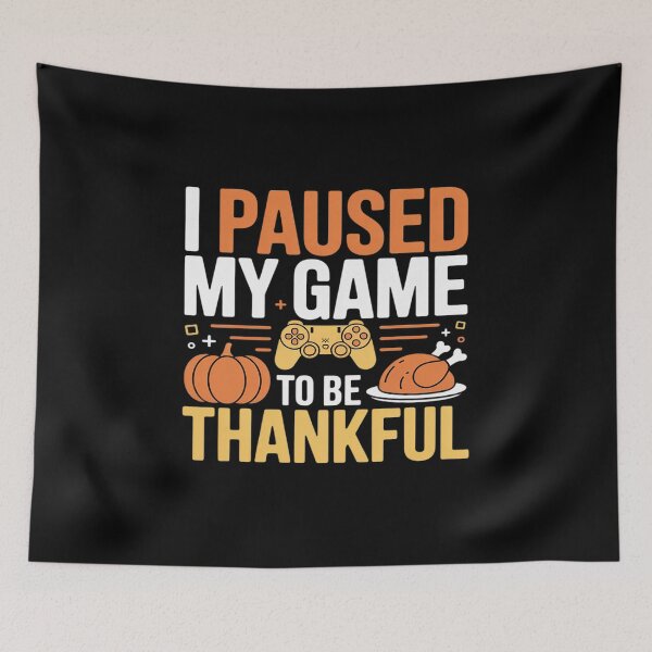 Item preview, Paused My Game Thankful Video Gamer Boys Thanksgiving designed and sold by petrichorsworld.