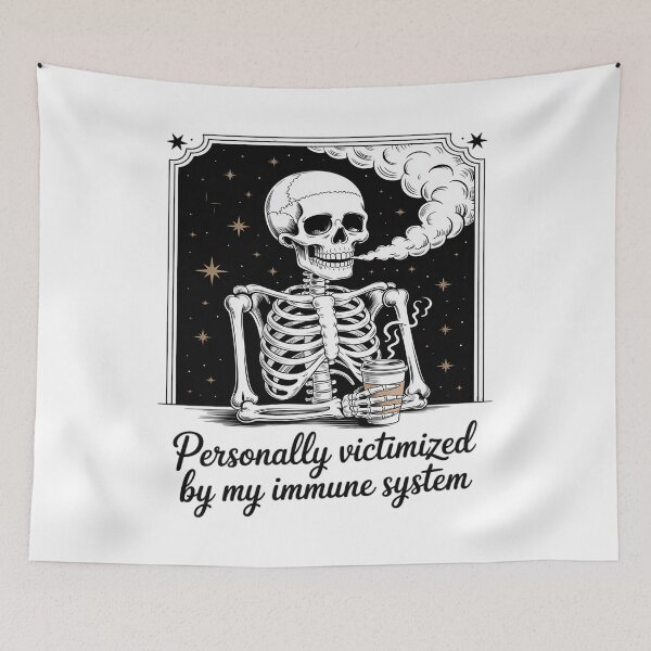 Item preview, Personally Victimized By My Immune System Skeleton Coffee designed and sold by petrichorsworld.