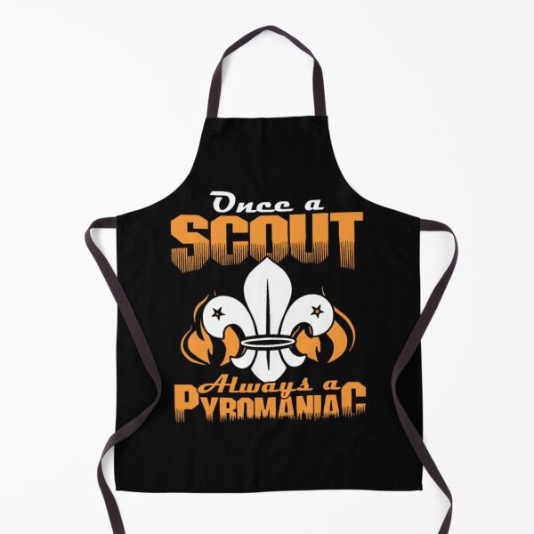Item preview, Once A Scout Always A Pyromaniac designed and sold by ojbirwnj41.