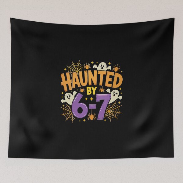 Item preview, Hunted By 6 7 Halloween , Gen z Meme designed and sold by Denisemichels.