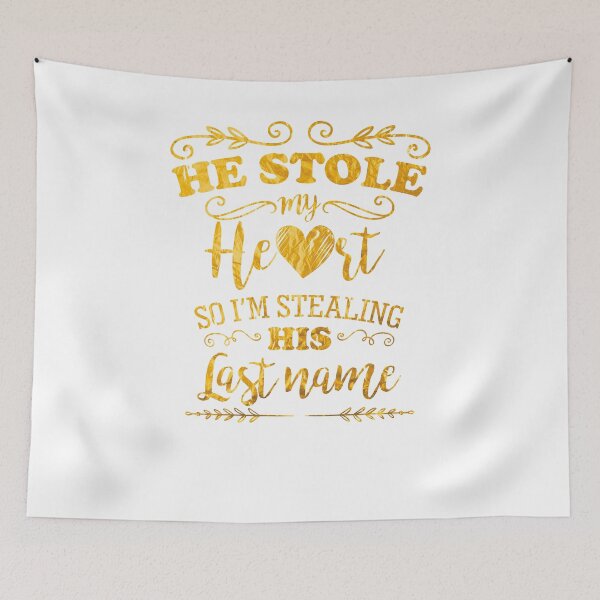 Item preview, Funny Bride He Stole My Heart Gold designed and sold by LarkDesigns.
