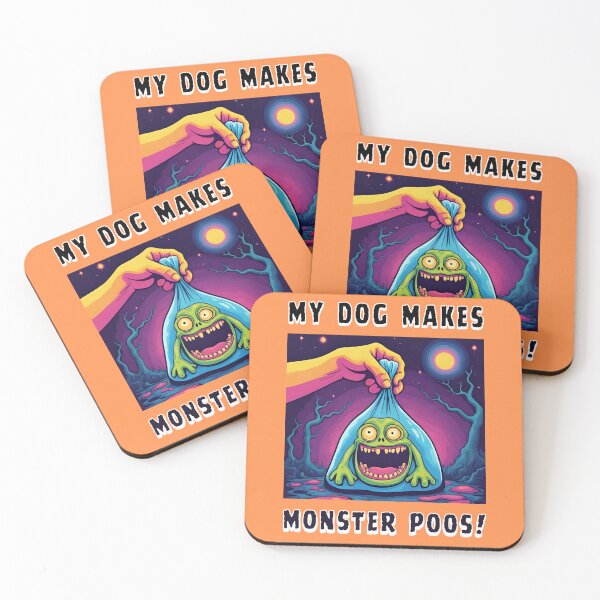 Item preview, "My Dog Makes Monster Poos!" - Monster FROGGO - Halloween Pet Humor designed and sold by The Shop of PRETTYGRIMBIZ.