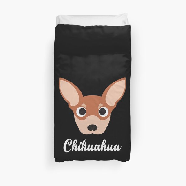 Chihuahua Duvet Covers Redbubble