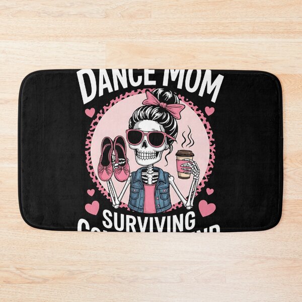 Item preview, Dance Mom Skeleton Weekend designed and sold by sandrahofer-art.