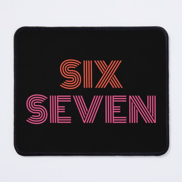Item preview, 67 Six Seven Meme designed and sold by Gala-Zae.