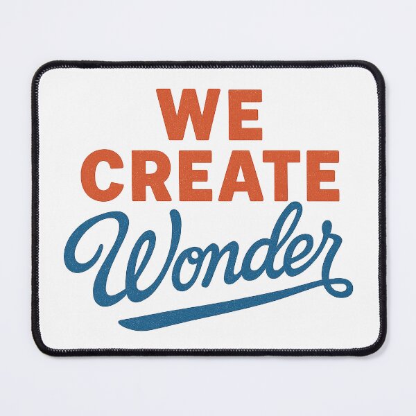 Item preview, We Create Wonder – Bold Motivational Creative Typography Design designed and sold by inkoutninja.