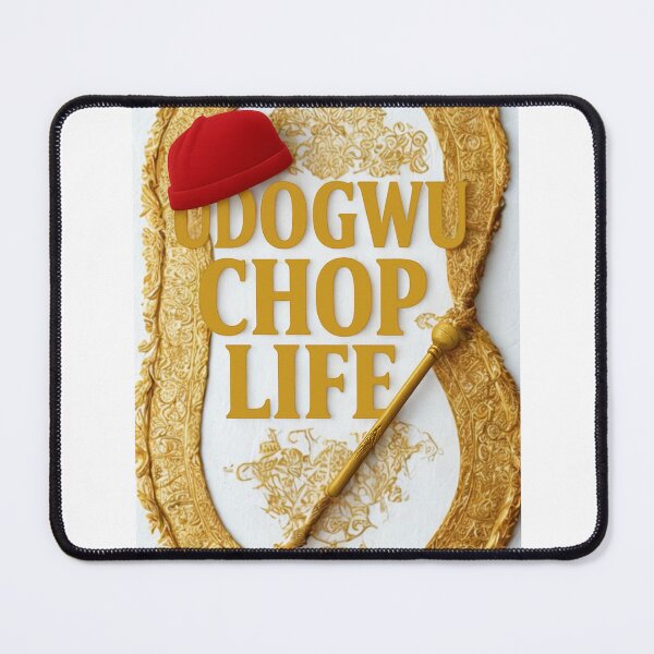 Item preview, ODOGWU CHOP LIFE - Nigerian Pidgin Slang Design | Boss Vibes, Luxury Lifestyle, Afrocentric Gifts designed and sold by CultureCraftHQ.