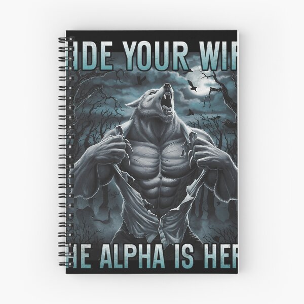 Item preview,  Hide Your Wife The Alpha Is Here designed and sold by RobtButler.