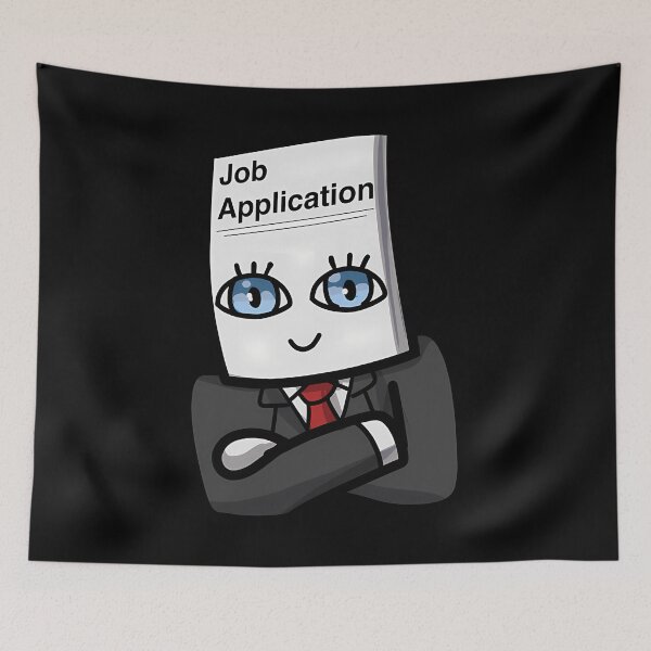 Item preview, Job Application designed and sold by RobtButler.