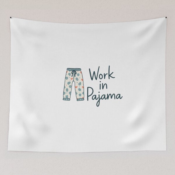 Item preview, Work in pajama – Funny Giftful Work Humor designed and sold by Happyhoo1.