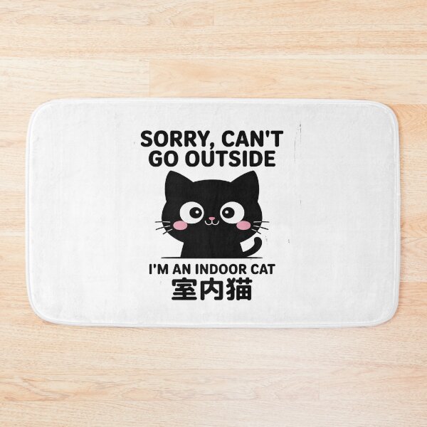 Item preview, Sorry I Can’t Go Out I’m an Indoor Cat Funny Indoor Kitten designed and sold by PeteHomenick.