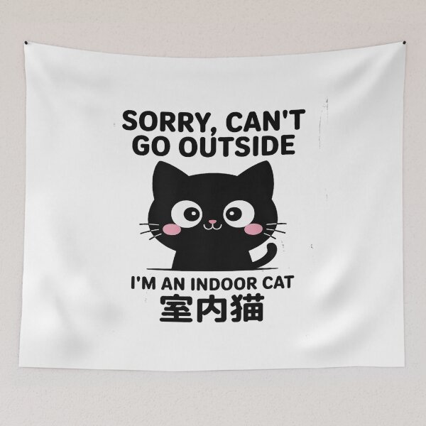 Item preview, Sorry I Can’t Go Out I’m an Indoor Cat Funny Indoor Kitten designed and sold by PeteHomenick.