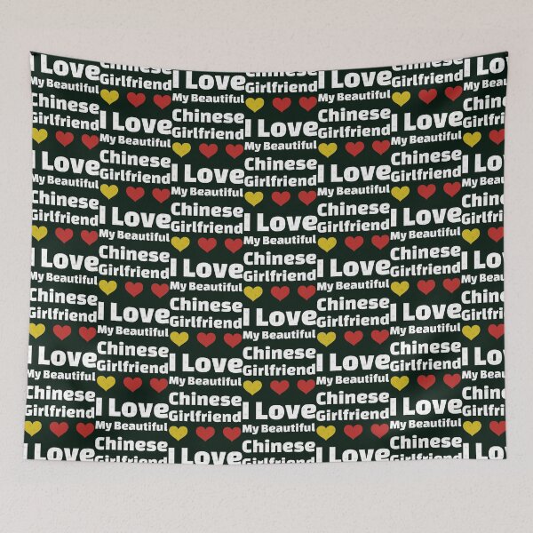 Item preview, I Love My Beautiful Chinese Girlfriend - China Girlfriend designed and sold by Latina-Link.