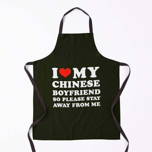 Item preview, I Love My Chinese Boyfriend Classic(1) designed and sold by Latina-Link.