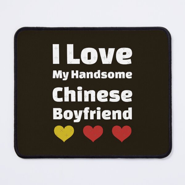 Item preview, I Love My Handsome Chinese Boyfriend - China Boyfriend designed and sold by Latina-Link.