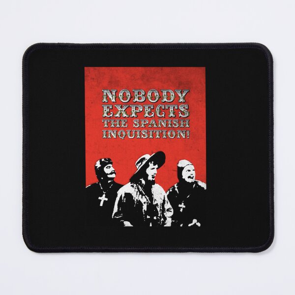 Item preview, Nobody Expects The Spanish Inquisition  designed and sold by Nhu90lBycR.