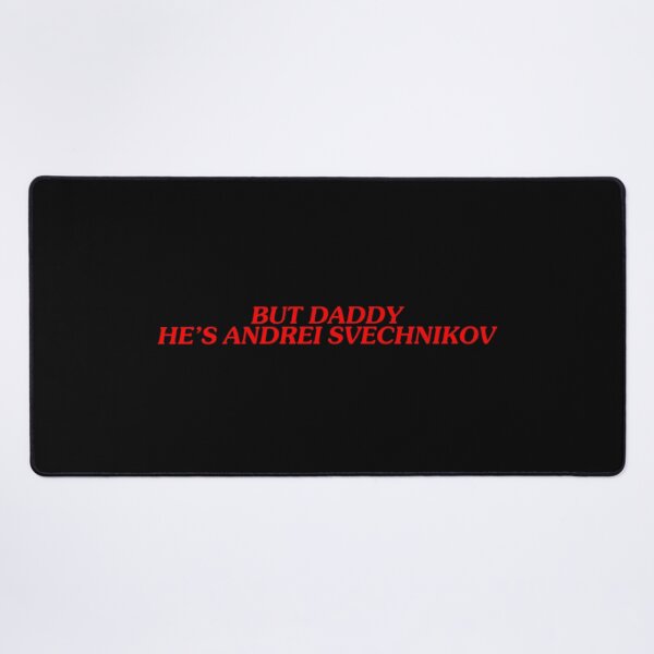 Item preview, But Daddy Hes Andrei Svechnikov designed and sold by ArthurFranci.