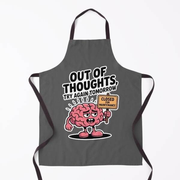 Item preview, Funny Brain Cartoon Illustration – Out of Thoughts Try Again Tomorrow – Closed for Maintenance Quote Design designed and sold by C-Kav.