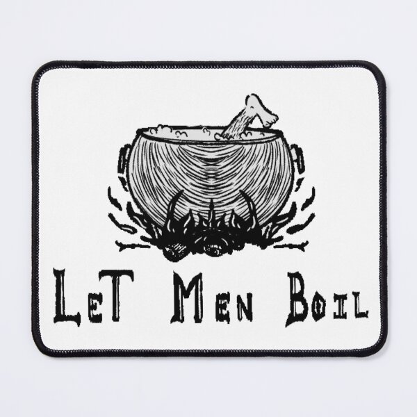 Item preview, let men boil designed and sold by Kalhanne.