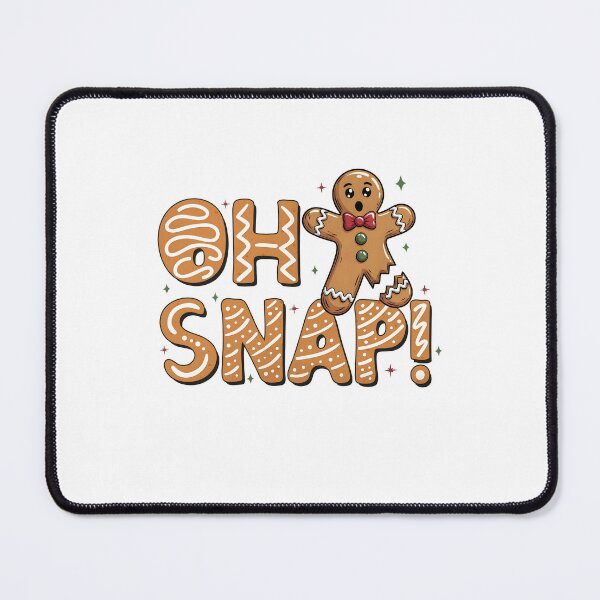 Item preview, Oh Snap Gingerbread designed and sold by Aronjoh.