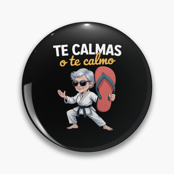 Item preview, Te Calmas o Te Calmo Funny Mexican Spanish Grandma designed and sold by August4Laughs25.