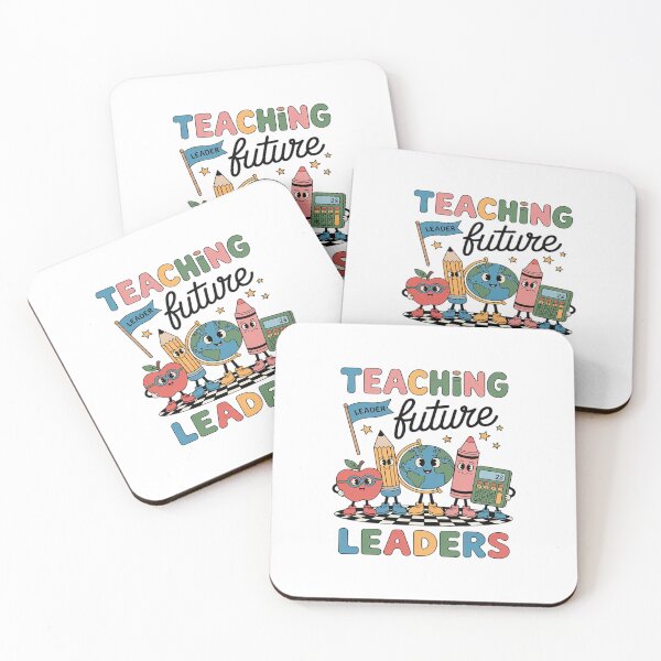 Item preview, Teaching future leaders teacher designed and sold by August4Laughs25.