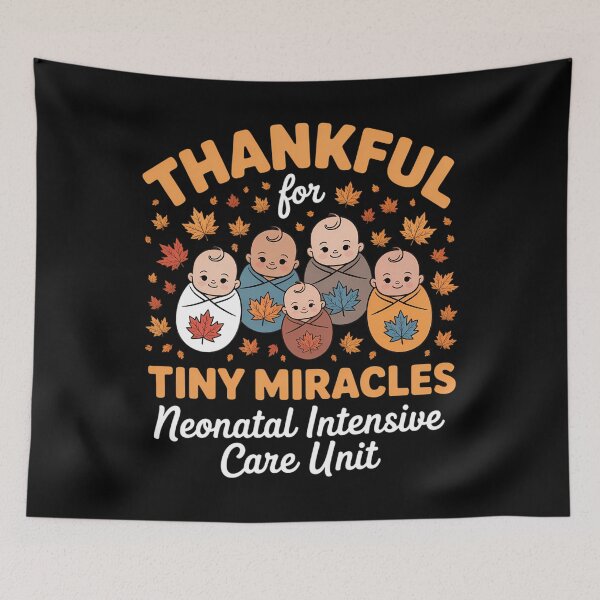 Item preview, Thanksgiving Nicu Nurse Thankful Tiny Miracles designed and sold by Sunset4Bones.