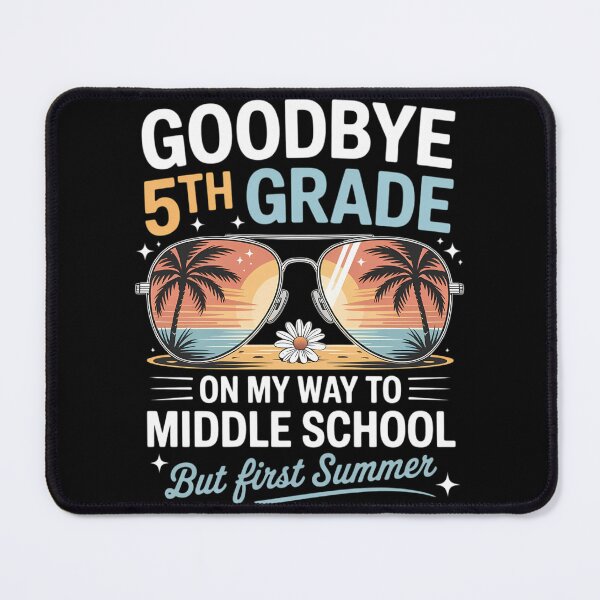 Item preview, 5th Grade Way To Middle School Grade First Summer Graduation designed and sold by Formatage.